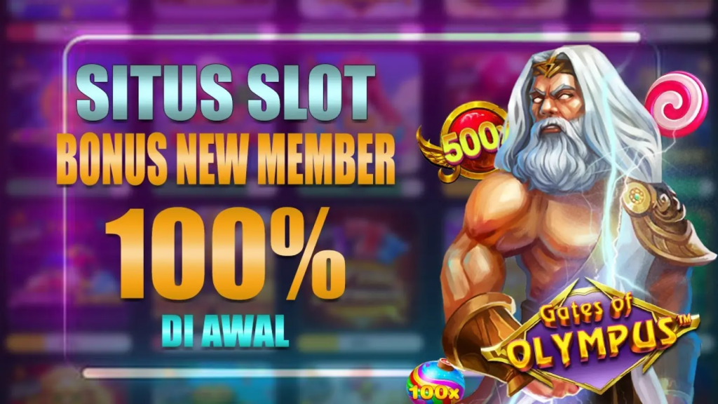 Slot Bonus New Member 100 Diawal